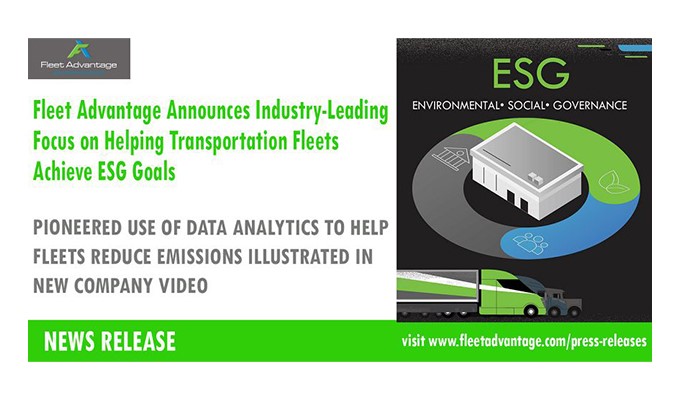 Fleet Advantage Announces Focus on Helping Transportation Fleets Achieve ESG Goals